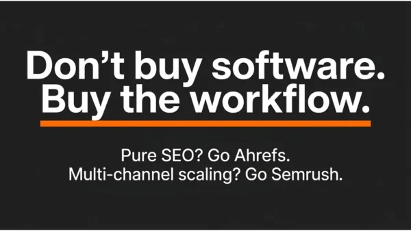 SEMrush vs Ahrefs - Which Tool Is Better For Small Marketing Agencies? 1 SEMrush vs Ahrefs comparison highlighting the importance of choosing SEO software based on agency workflows, with Ahrefs for specialist SEO and Semrush for multi-channel marketing.